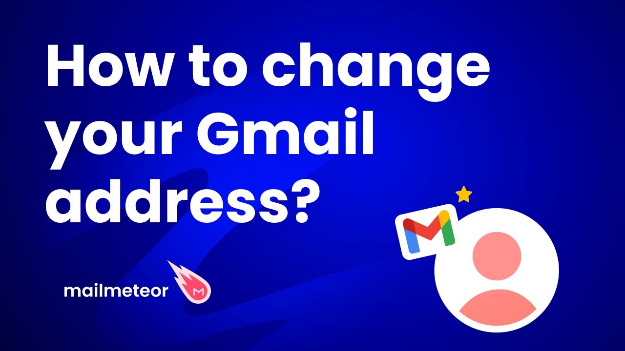 Complete Guide to How to Change Gmail Address in 2025 – Discover Easy Methods